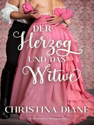 cover image of Der Herzog und das Witwe